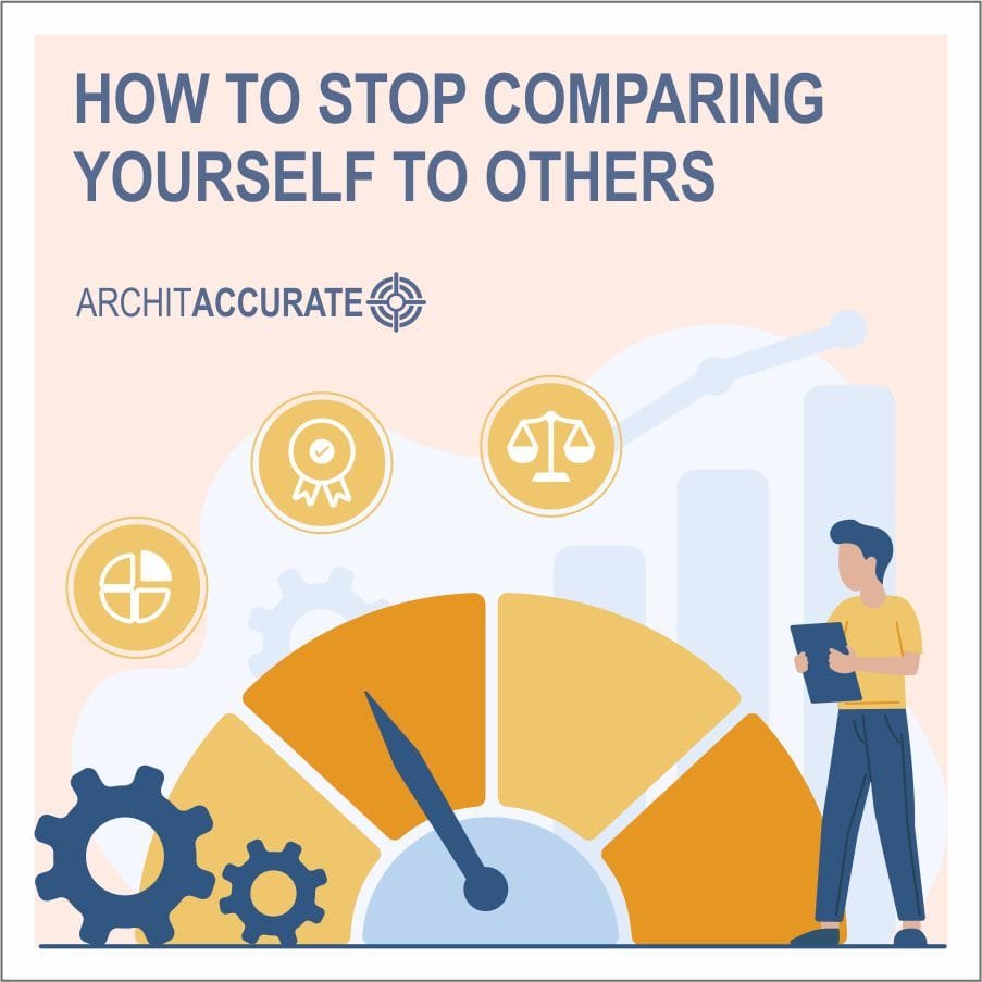 How to Stop Comparing Yourself to others, Practical Methods